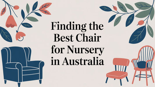 Finding the Best Chair for Your Nursery in Australia