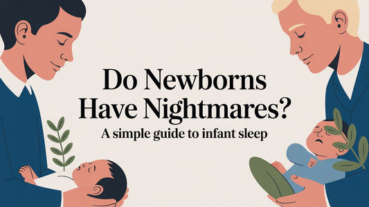 Do newborns have nightmares? A Simple Guide to Infant Sleep
