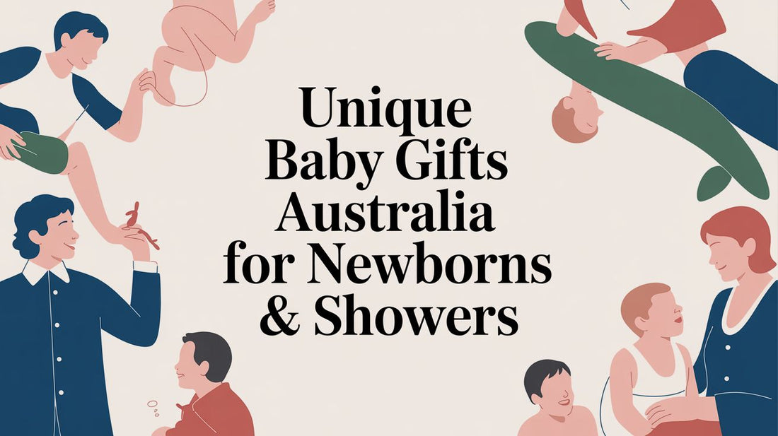 Unique Baby Gifts Australia for Newborns & Showers