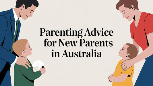 Parenting Advice for New Parents in Australia