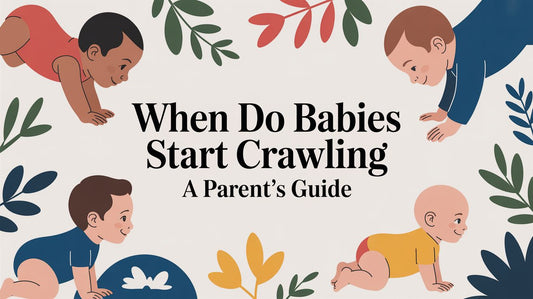 When Do Babies Start Crawling A Parent's Guide