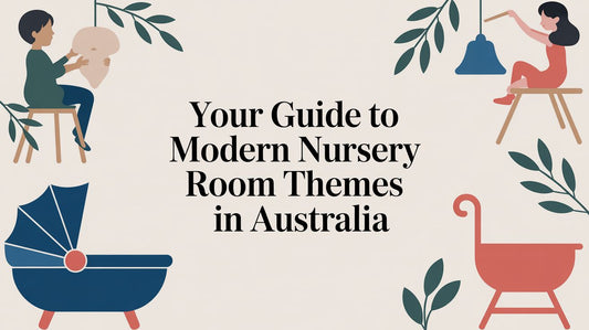 Your Guide to Modern Nursery Room Themes in Australia