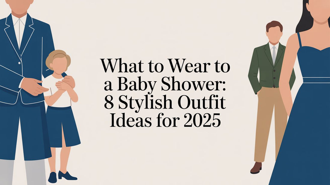 What to Wear to a Baby Shower: 8 Stylish Outfit Ideas for 2025